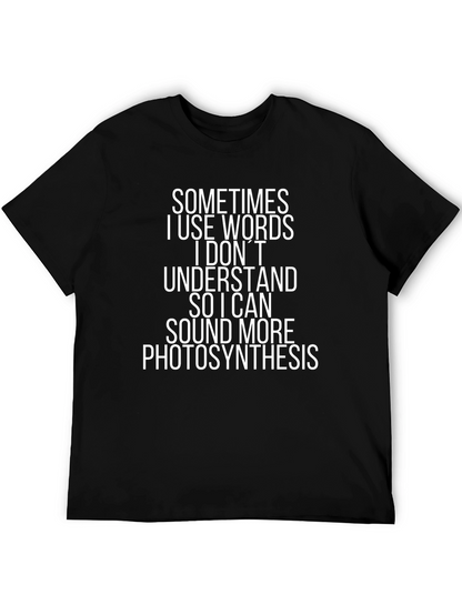 Funny Photosynthesis T-Shirt - Statement Tee