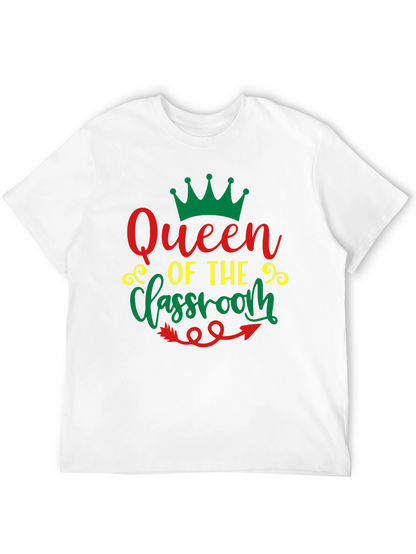 Queen of the Classroom Graphic Tee