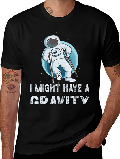 I Might Have a Gravity T-Shirt