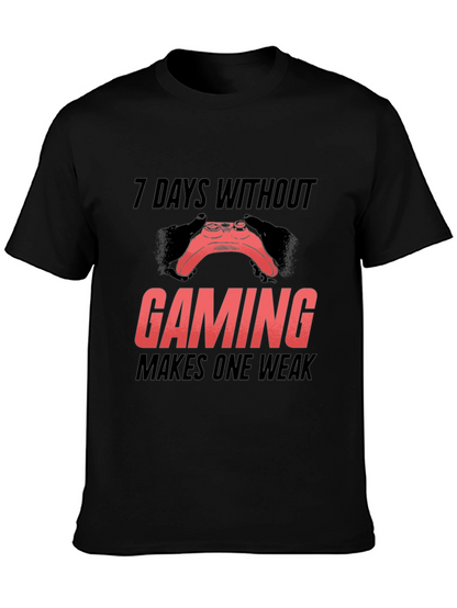 Gamer T-Shirt - 7 Days Without Gaming