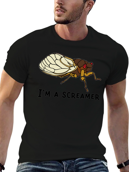Im a Screamer Cicada T-Shirt