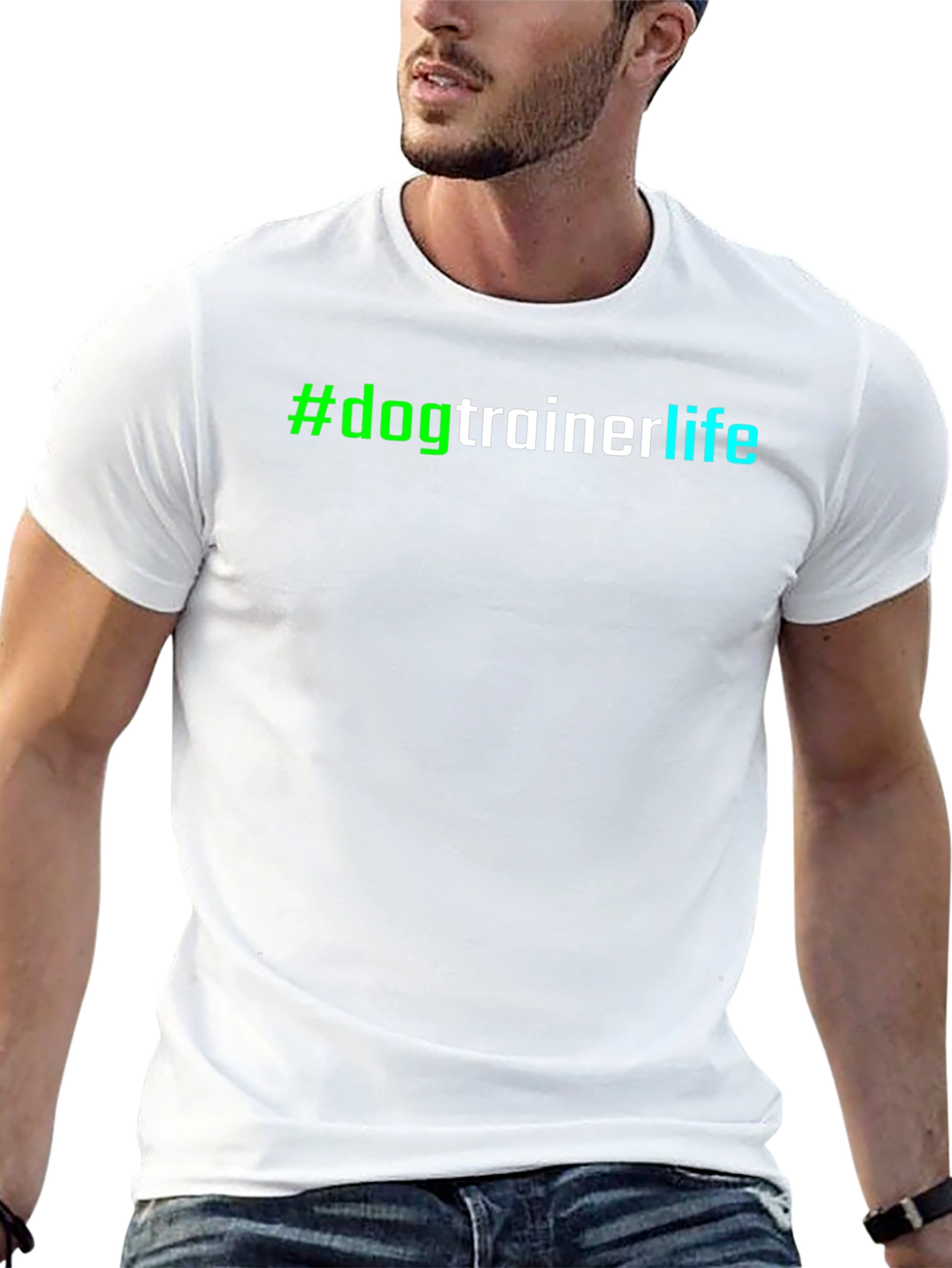#dogtrainerlife T-Shirt - Stylish & Comfortable