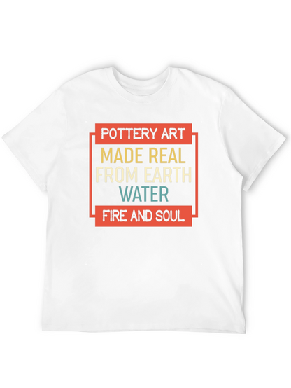 Pottery Art T-Shirt - Earth Water Fire & Soul