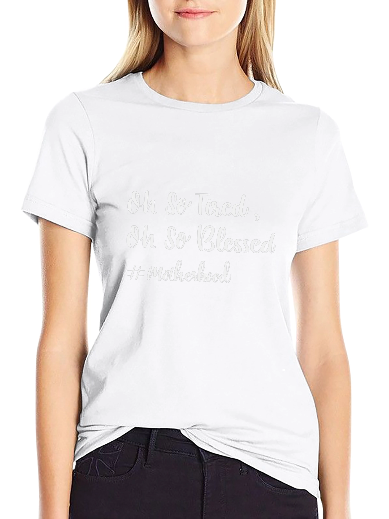 Oh So Tired Oh So Blessed T-Shirt