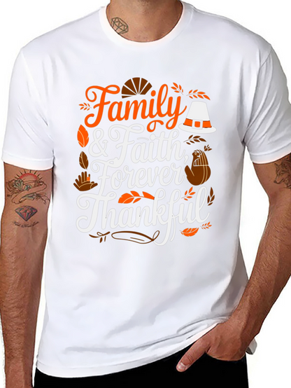 Family & Faith Thanksgiving T-Shirt - Forever Thankful