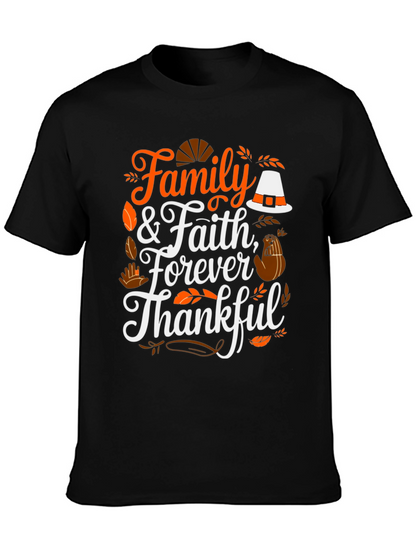 Family & Faith Thanksgiving T-Shirt - Forever Thankful