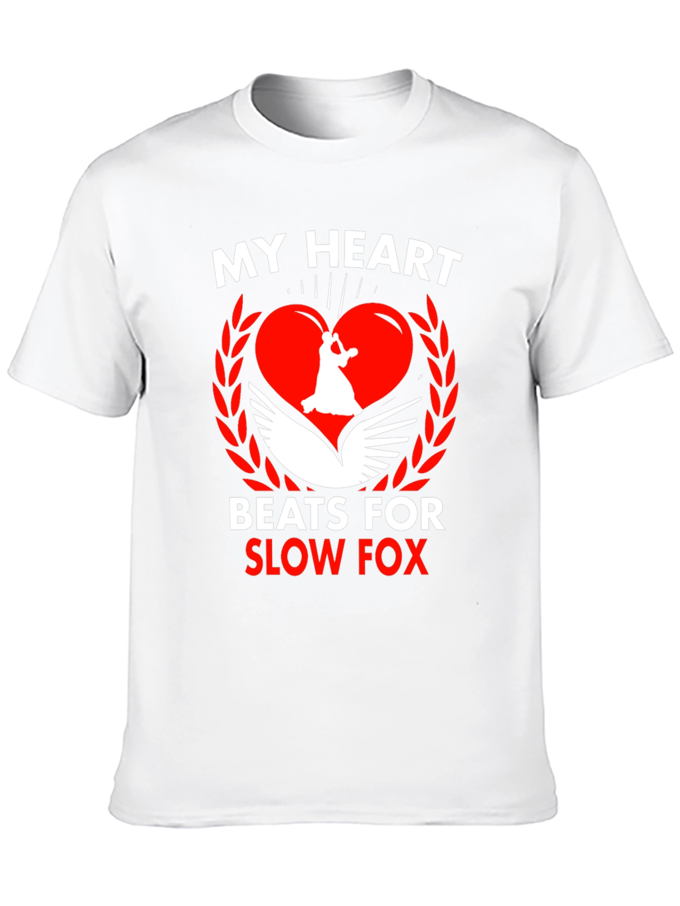 My Heart Beats For Slow Fox T-Shirt