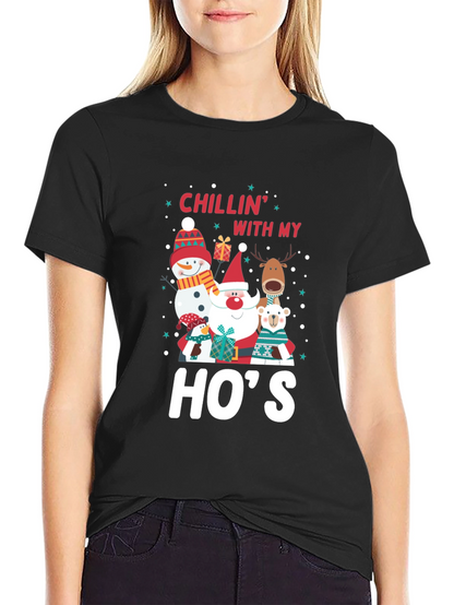 Chillin With My Hos Holiday T-Shirt