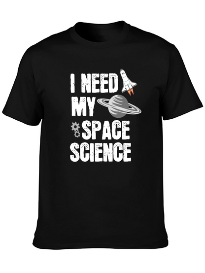 I Need My Space Science Graphic T-Shirt