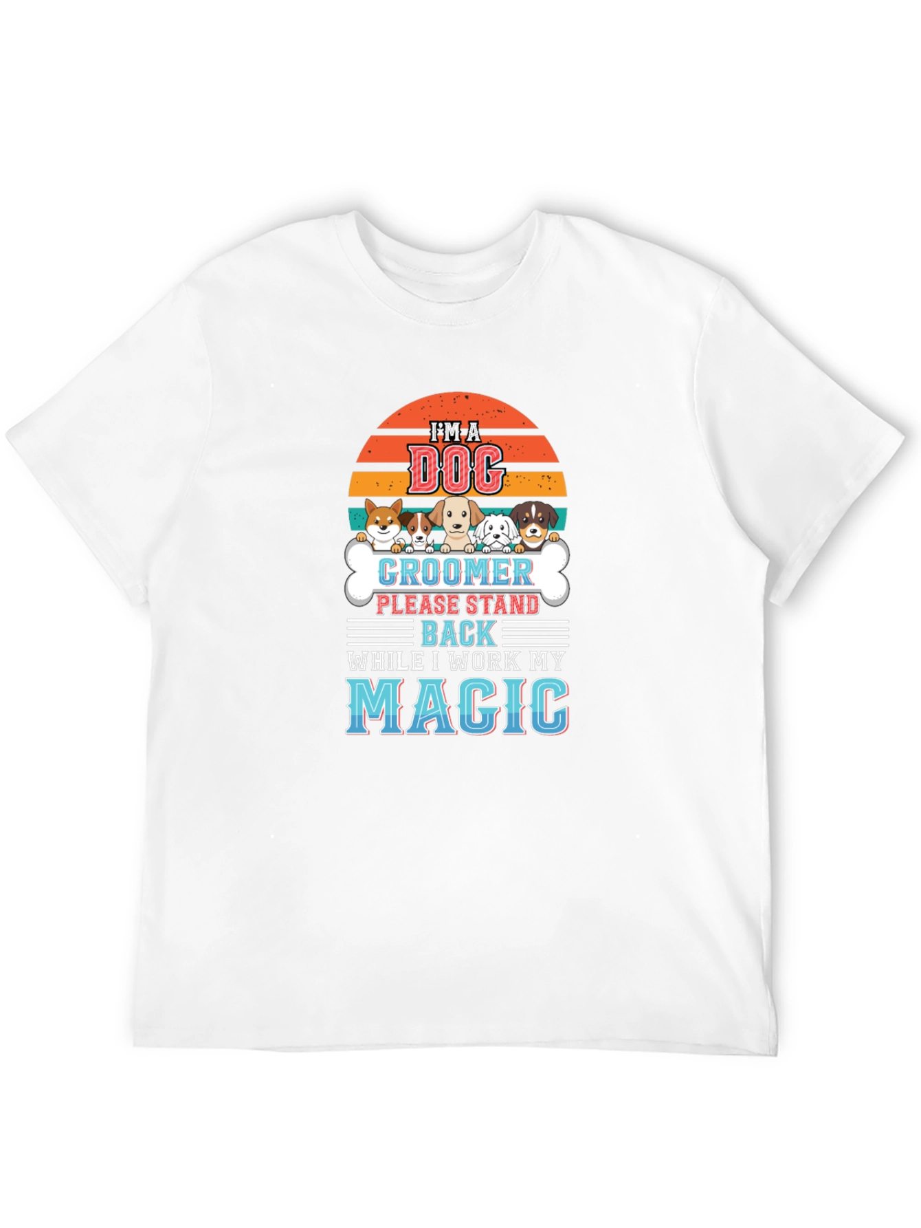 Dog Groomer Magic T-Shirt - Pet Lover Tee