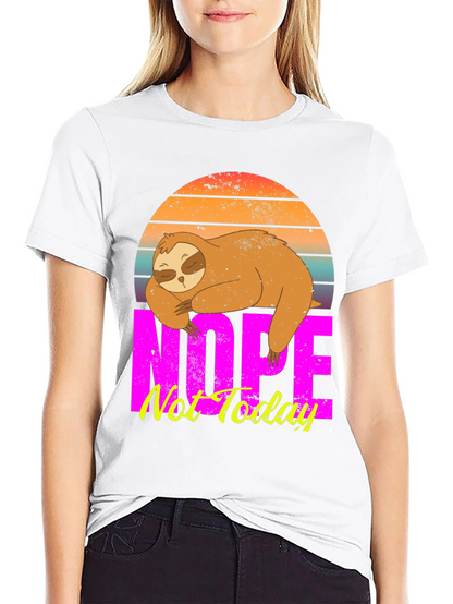 Nope Not Today Sloth Graphic Tee
