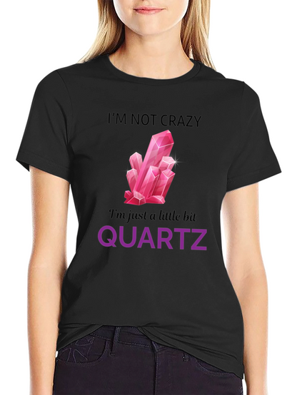 Funny Quartz Crystal Graphic T-Shirt