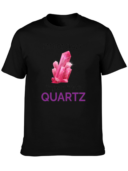 Funny Quartz Crystal Graphic T-Shirt