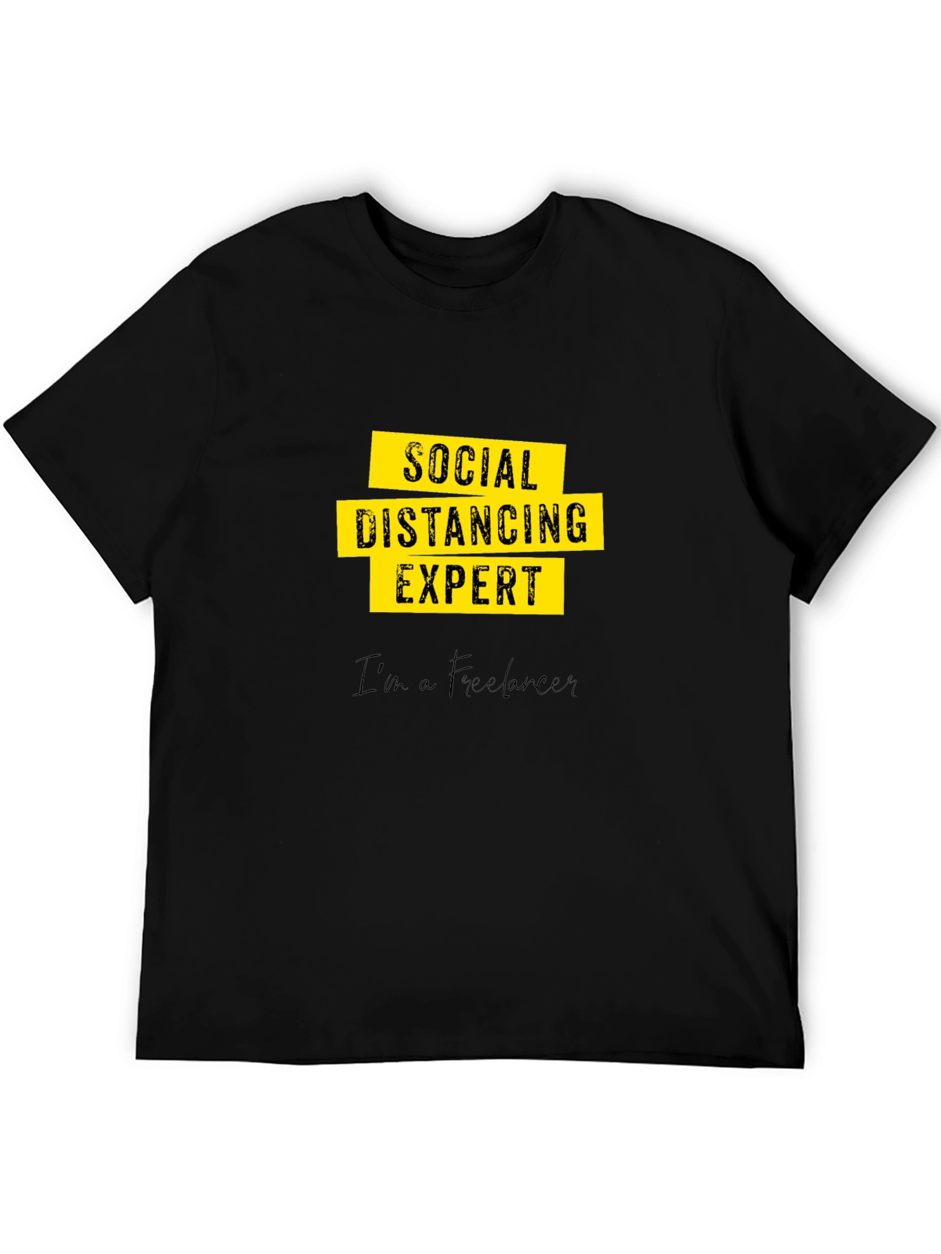 Social Distancing Expert - Freelancer Graphic T-Shirt