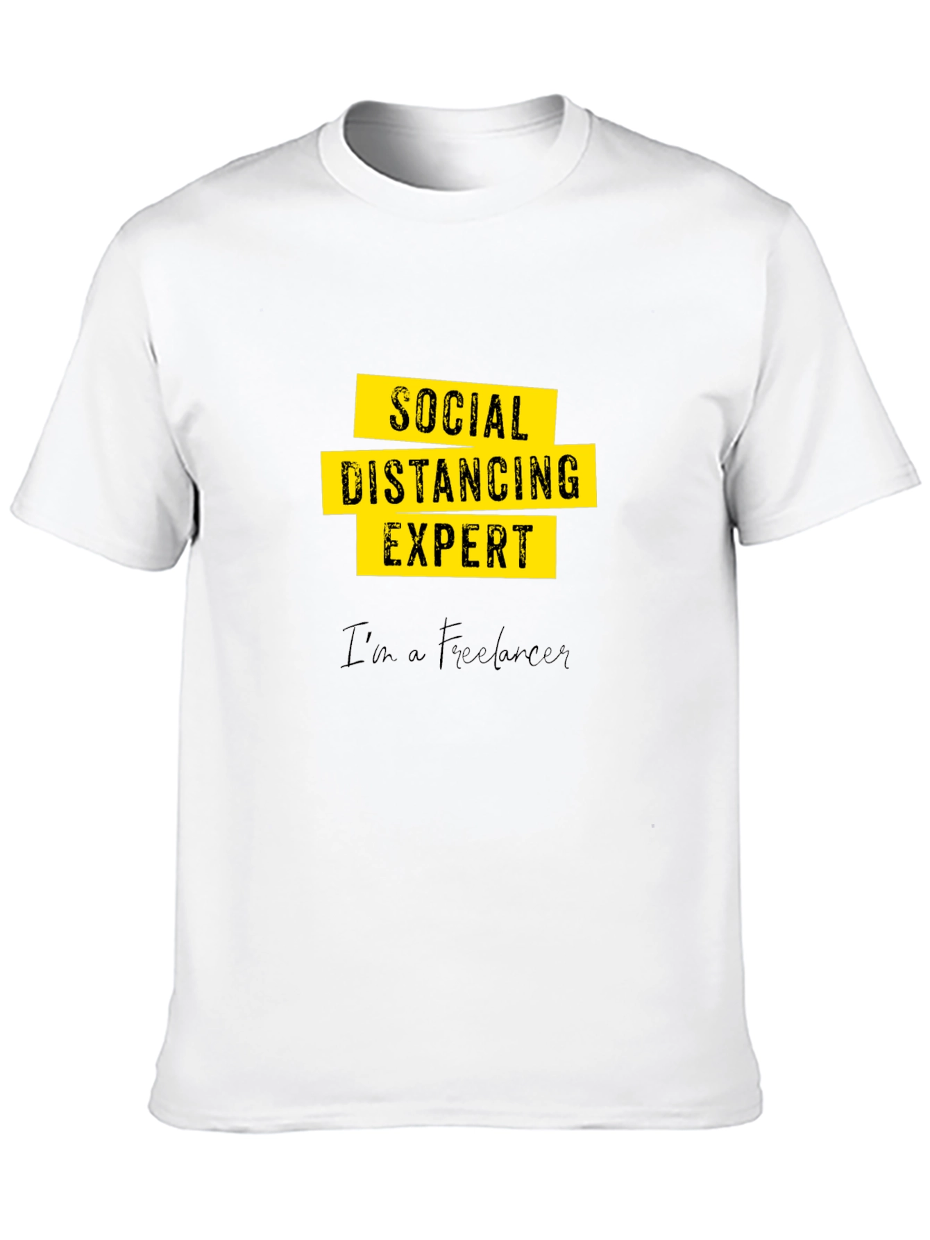 Social Distancing Expert - Freelancer Graphic T-Shirt