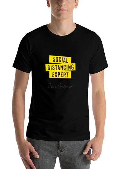Social Distancing Expert - Freelancer Graphic T-Shirt