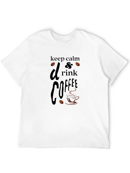 Keep Calm & Drink Coffee Black T-Shirt