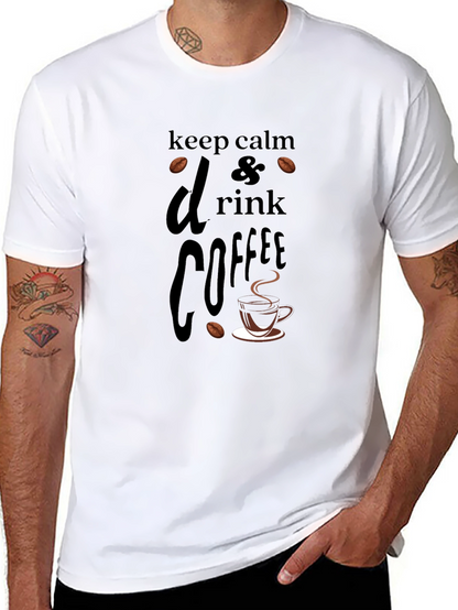 Keep Calm & Drink Coffee Black T-Shirt