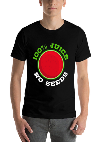 100% Juice No Seeds Graphic T-Shirt