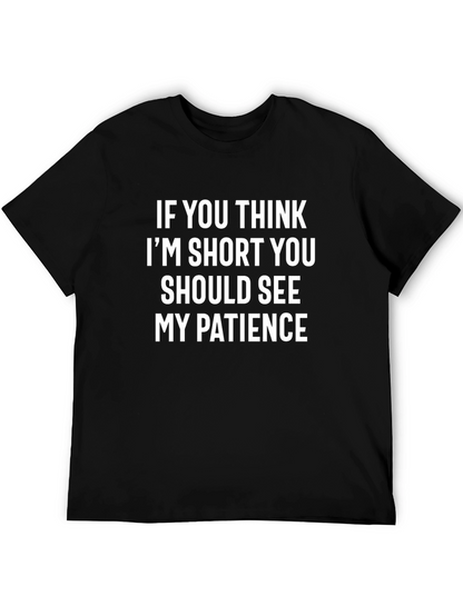 Funny Short Patience Graphic Tee - Black