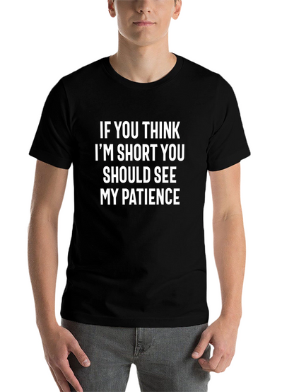 Funny Short Patience Graphic Tee - Black