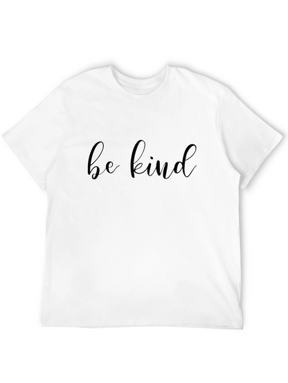 Be Kind Graphic Tee - Soft Cotton Unisex Shirt