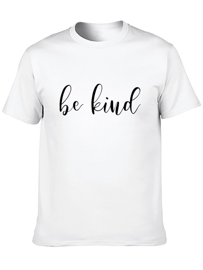 Be Kind Graphic Tee - Soft Cotton Unisex Shirt