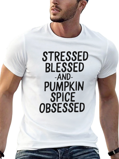 Stressed Blessed Pumpkin Spice Obsessed T-Shirt