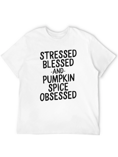 Stressed Blessed Pumpkin Spice Obsessed T-Shirt