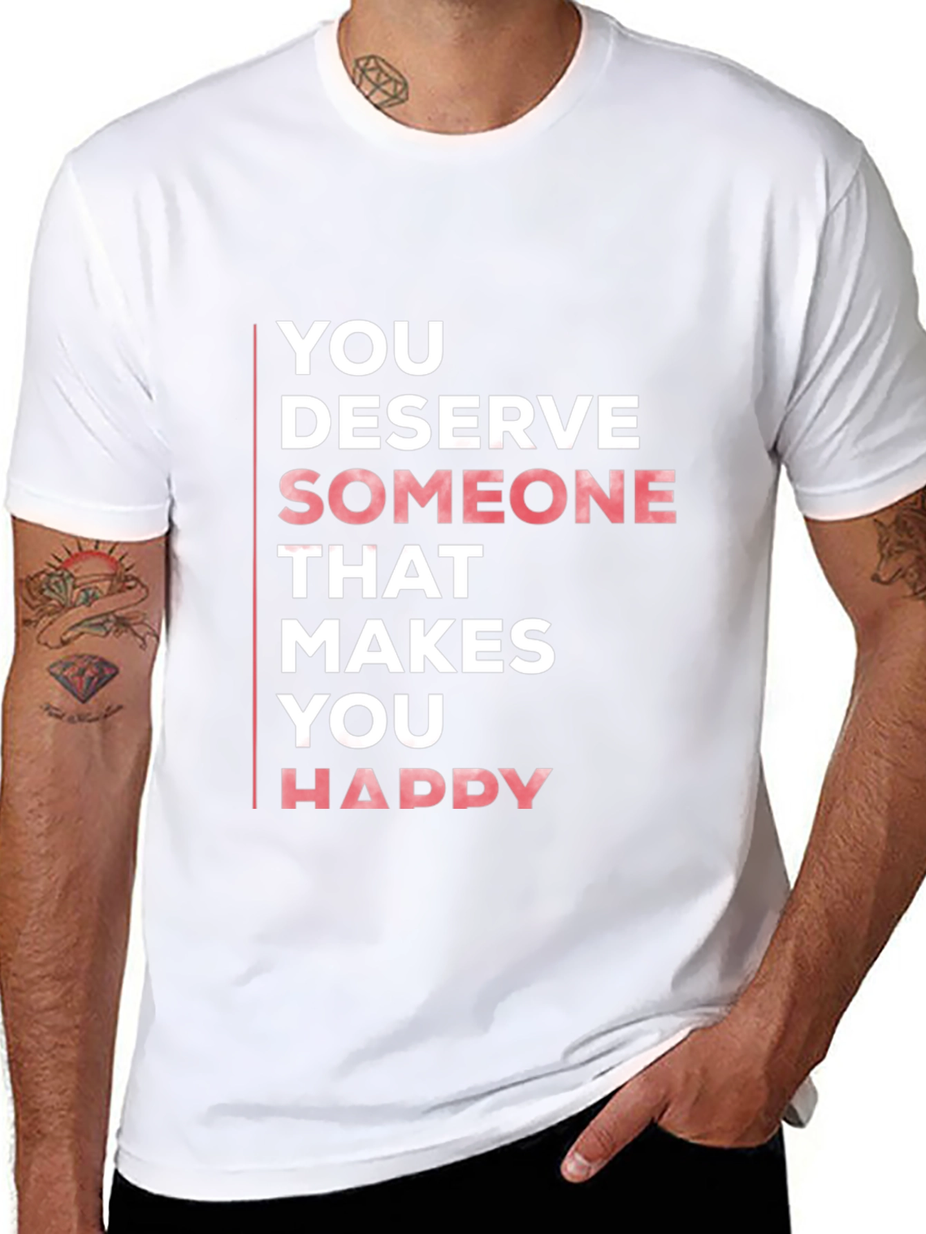 You Deserve Someone Happy Black T-Shirt