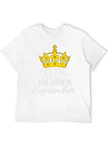 Queens Are Born In September T-Shirt