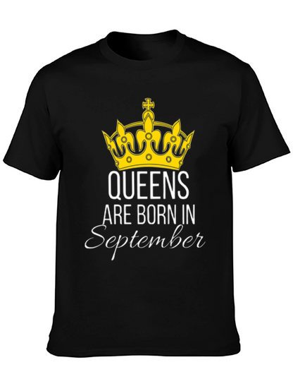 Queens Are Born In September T-Shirt