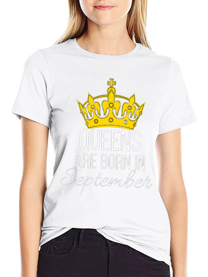 Queens Are Born In September T-Shirt