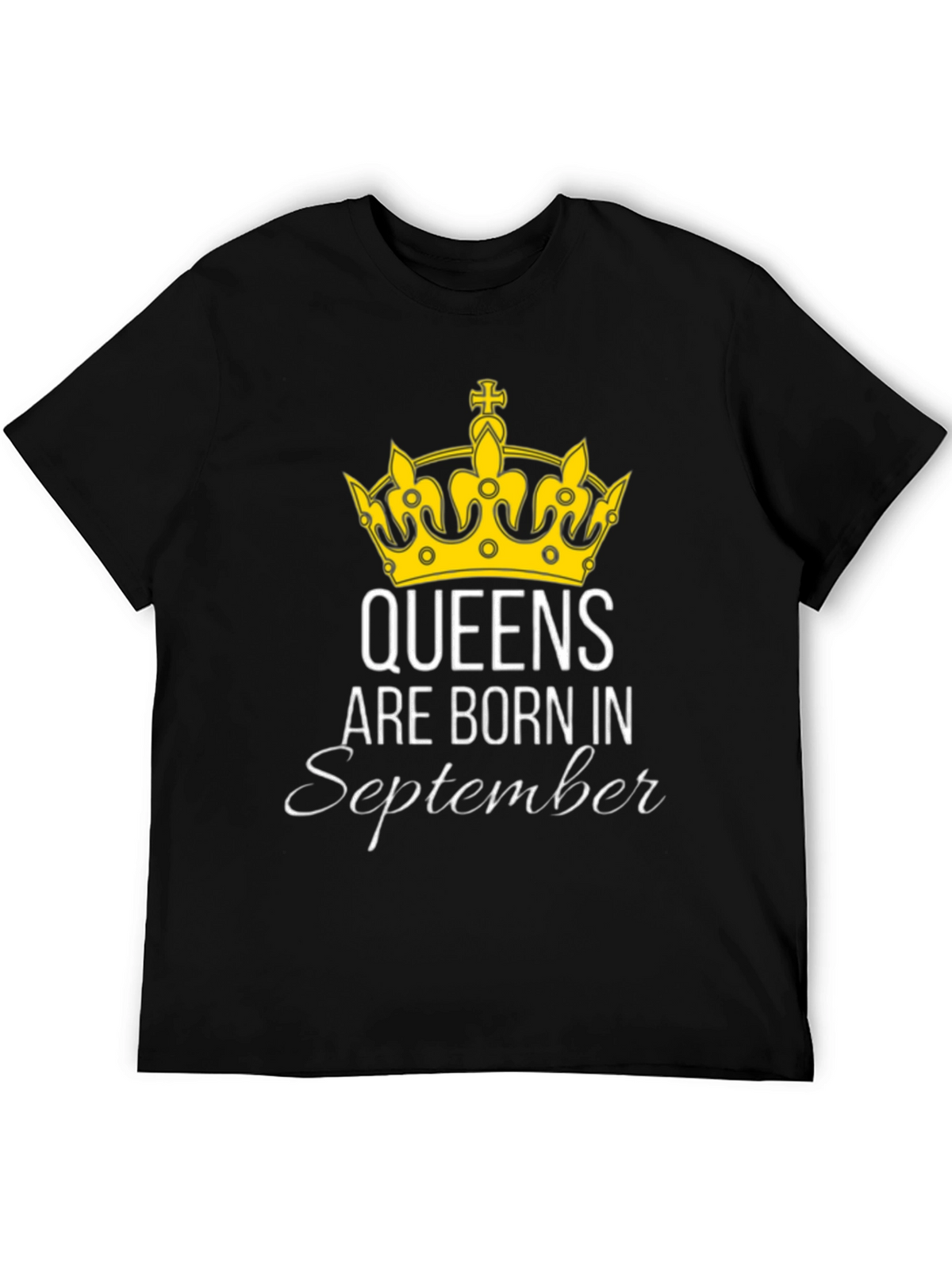 Queens Are Born In September T-Shirt