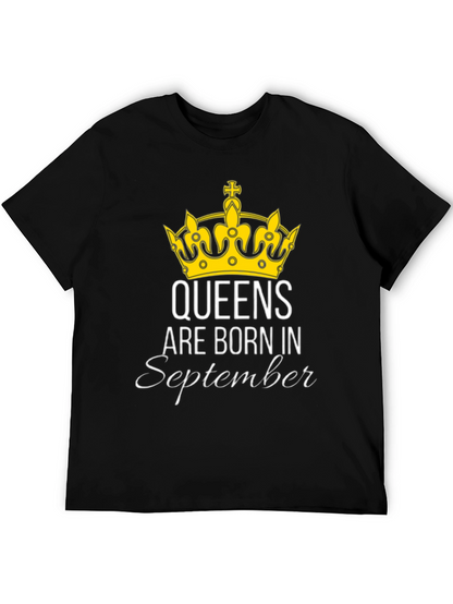 Queens Are Born In September T-Shirt