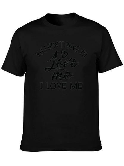 I Love Me Graphic Tee - Bold Statement Shirt
