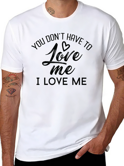 I Love Me Graphic Tee - Bold Statement Shirt
