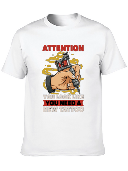 Attention New Tattoo T-Shirt