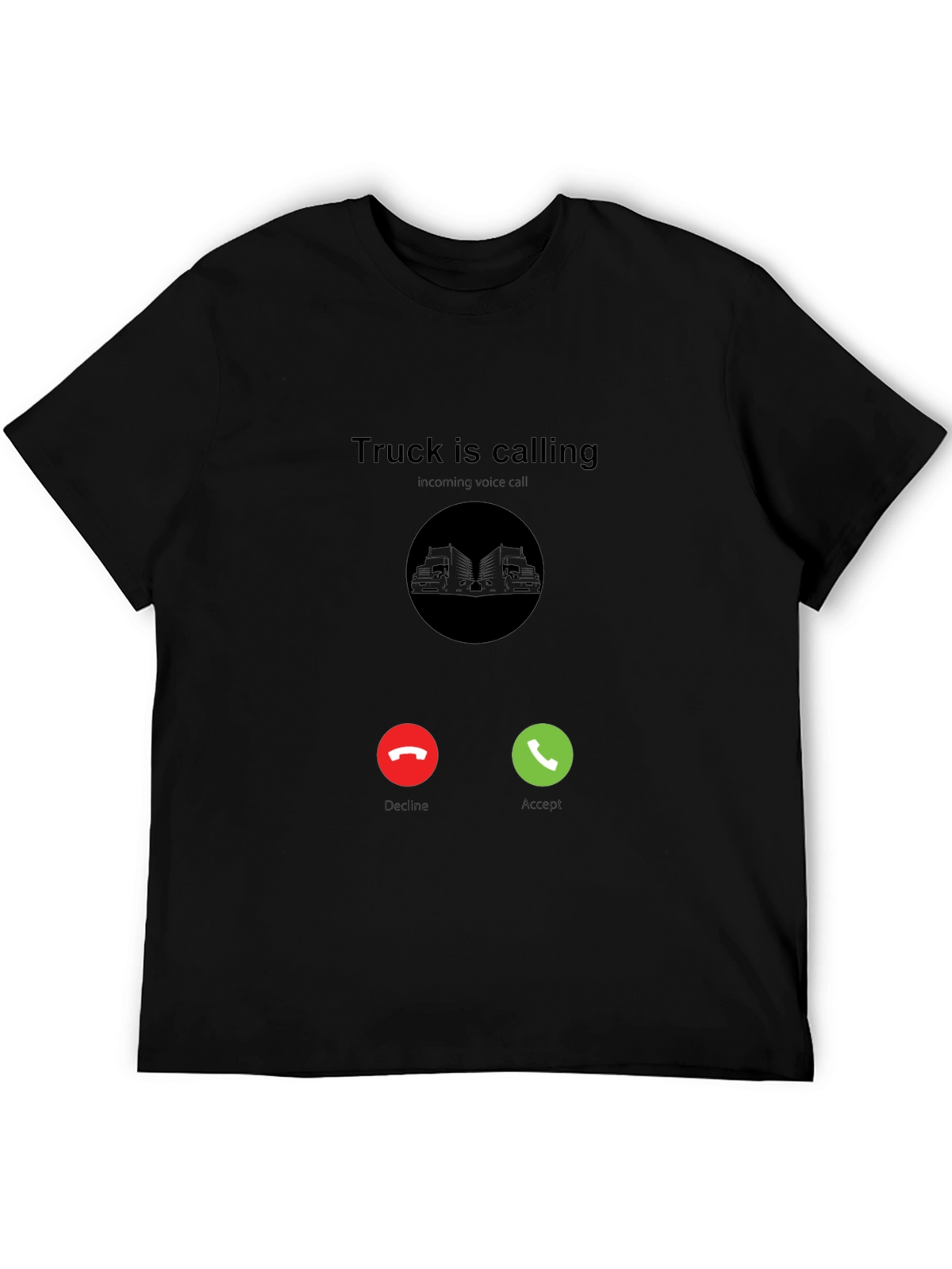 Truck Is Calling Black T-Shirt