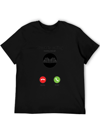 Truck Is Calling Black T-Shirt