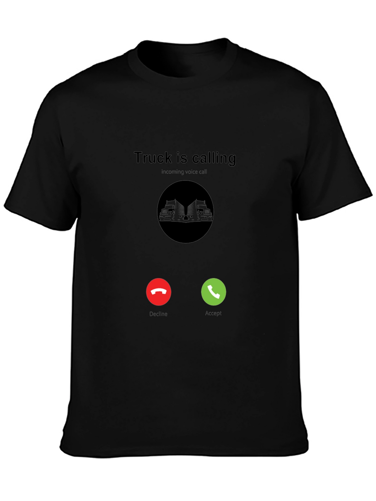 Truck Is Calling Black T-Shirt