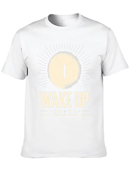 I Wake Up Awesome T-Shirt - Mens Graphic Tee