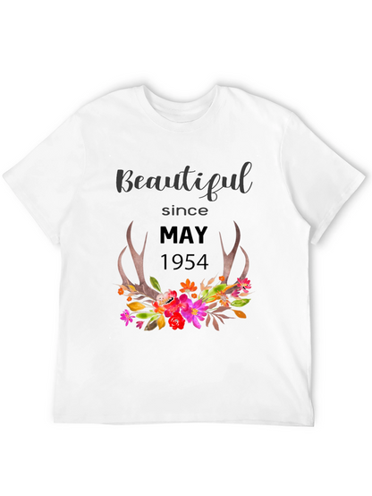 Beautiful Since May 1954 Floral Tee