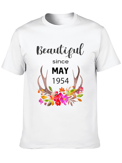 Beautiful Since May 1954 Floral Tee