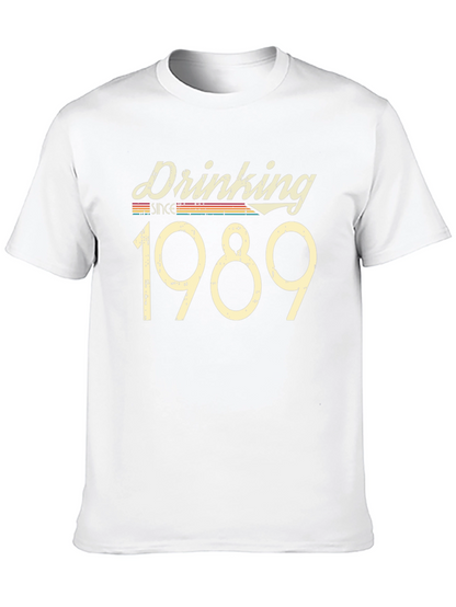 Drinking Since 1989 Black T-Shirt