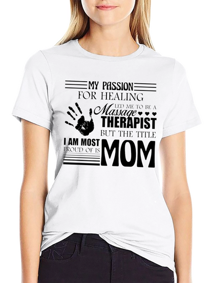 Massage Therapist Mom Graphic T-Shirt