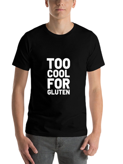 Too Cool for Gluten Graphic T-Shirt