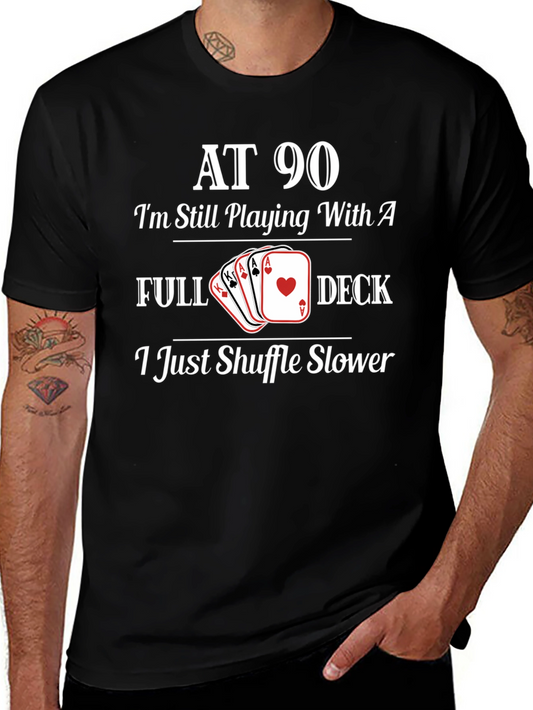90th Birthday Full Deck Funny T-Shirt