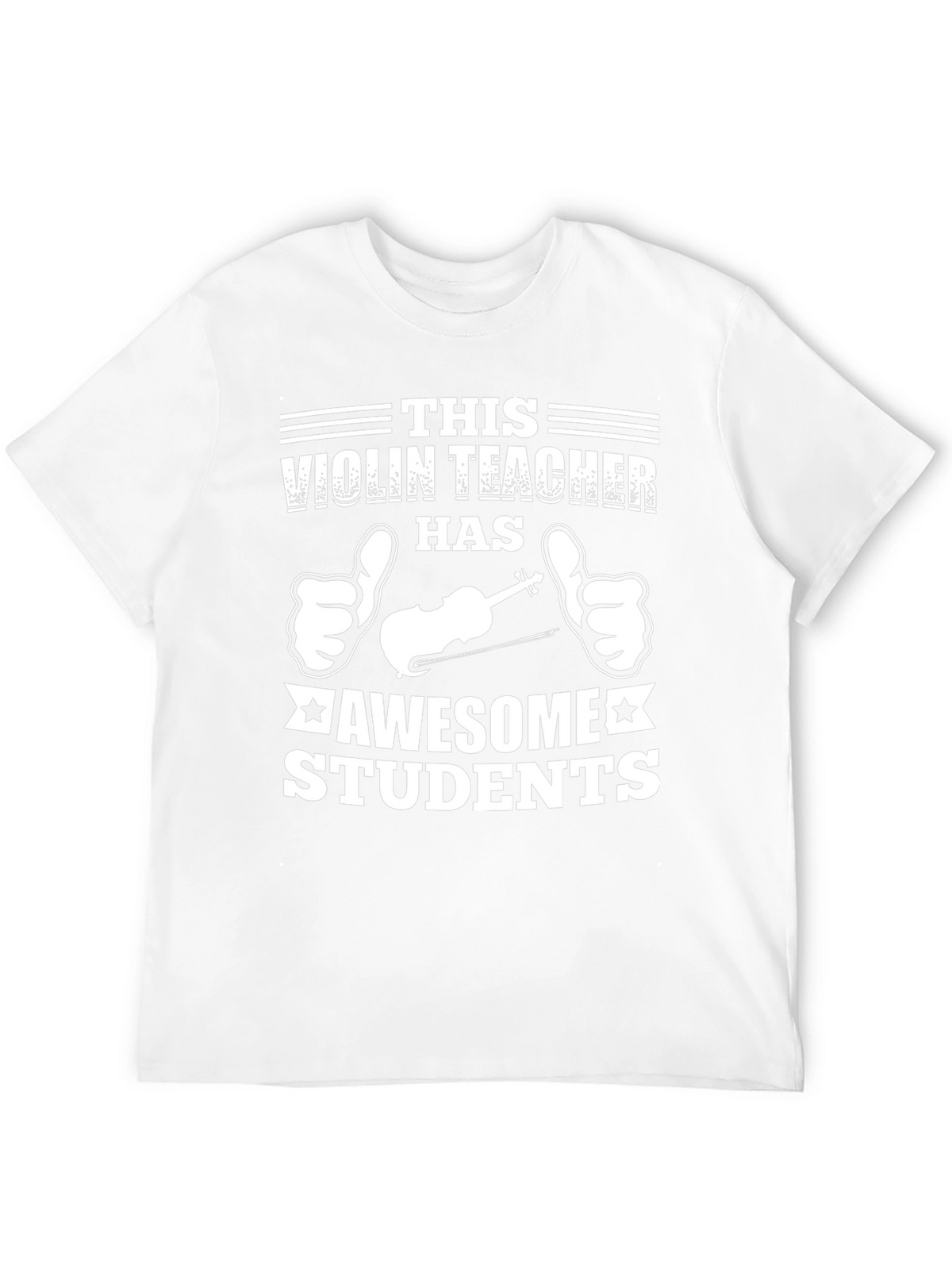 Violin Teacher Awesome Students Graphic T-Shirt