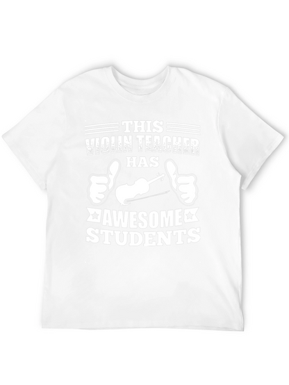 Violin Teacher Awesome Students Graphic T-Shirt